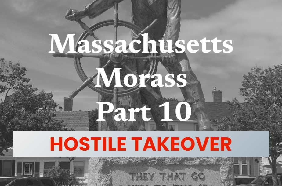 Massachusetts Morass Part 10